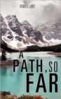 A Path, So Far - Book
