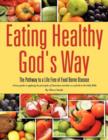 Eating Healthy God's Way - Book