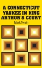 A Connecticut Yankee in King Arthur's Court - Book