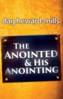 The Anointing and His Anointed - Book