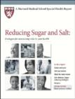 Reducing Sugar and Salt : Strategies for Minimizing Risks to Your Health - Book