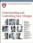 Understanding and Controlling Your Allergies - Book