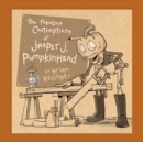 The Fabulous Contraptions Of Jasper J. Pumpkinhead - Book