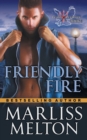 Friendly Fire (the Echo Platoon Series, Book 3) - Book
