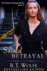 Savage Betrayal (The Nickie Savage Series, Book 4) - eBook