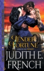 Tender Fortune (the Triumphant Hearts Series, Book 2) - Book