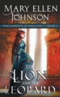 The Lion and the Leopard (the Knights of England Series, Book 1) : A Medieval Romance - Book