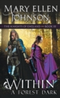 Within A Forest Dark (The Knights of England Series, Book 3) : A Medieval Romance - Book