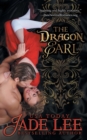 The Dragon Earl (the Regency Rags to Riches Series, Book 4) - Book