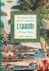 L'Chaim! : The History of the Jewish Community of Greater Miami - eBook