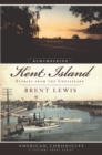 Remembering Kent Island - eBook