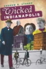 Wicked Indianapolis - eBook