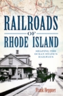 Railroads of Rhode Island - eBook