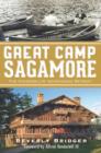 Great Camp Sagamore - eBook