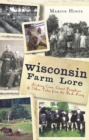 Wisconsin Farm Lore - eBook