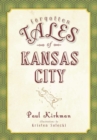 Forgotten Tales of Kansas City - eBook