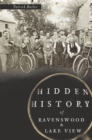 Hidden History of Ravenswood and Lake View - eBook