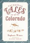 Forgotten Tales of Colorado - eBook