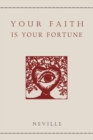 Your Faith Is Your Fortune - Book