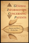 General Information Concerning Patents [Patents and How to Get One : A Practical Handbook] - Book
