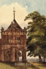 More Sparks of Truth : Sidelights of Demonstration - Book