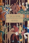 The Go-Getter : A Story That Tells You How to Be One - Book