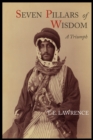 Seven Pillars of Wisdom : A Triumph - Book