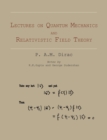 Lectures on Quantum Mechanics and Relativistic Field Theory - Book