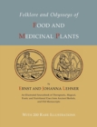 Folklore and Odysseys of Food and Medicinal Plants [Illustrated Edition] - Book