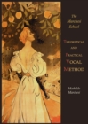 Theoretical and Practical Vocal Method - Book