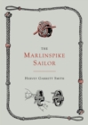 The Marlinspike Sailor [Second Edition, Enlarged] - Book