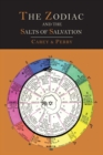 The Zodiac and the Salts of Salvation : Two Parts - Book