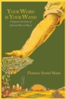 Your Word Is Your Wand : A Sequel to the Game of Life and How to Play It - Book