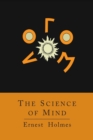 The Science of Mind [Abridged Edition] - Book