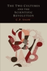 The Two Cultures and the Scientific Revolution - Book