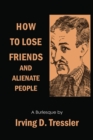 How to Lose Friends and Alienate People - Book