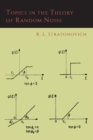 Topics in the Theory of Random Noise [Volume One] - Book