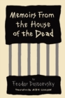 Memoirs from the House of the Dead - Book