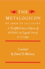 The Metalogicon of John of Salisbury : A Twelfth-Century Defense of the Verbal and Logical Arts of the Trivium - Book