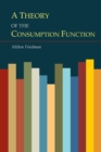 A Theory of the Consumption Function - Book