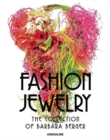 Fashion Jewelry: The Collection of Barbara Berger - Book