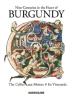 Nine Centuries in the Heart of Burgundy - Book