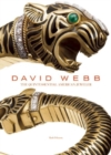 David Webb: The Quintessential American Jeweler - Book