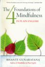 The Four Foundations of Mindfulness in Plain English - Book