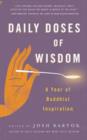 Daily Doses of Wisdom : A Year of Buddhist Inspiration - Book