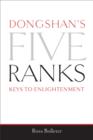 Dongshan's Five Ranks : Keys to Enlightenment - eBook