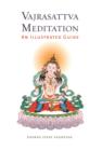Vajrasattva Meditation : An Illustrated Guide - eBook