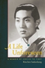 A Life Unseen : A Memoir of Service to Tibet - Book