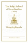 The Sakya School of Tibetan Buddhism - Book