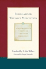 Buddhahood without Meditation - eBook